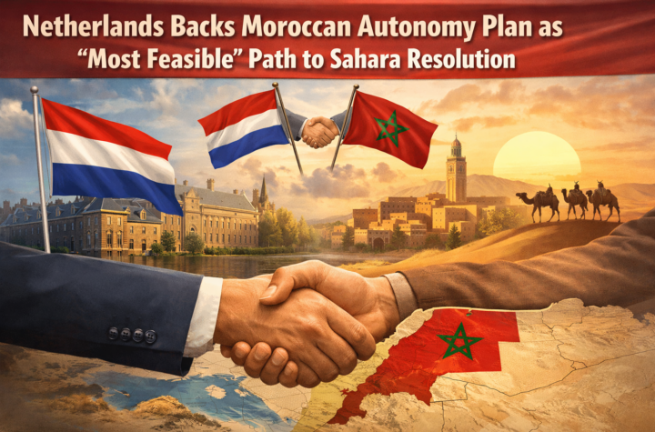 Netherlands backs Moroccan autonomy plan as "most feasible" path to Sahara resolution